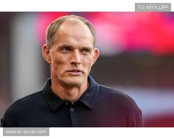 图赫尔麾下球队展现惊人创造力，战术革新引领赛场新风向